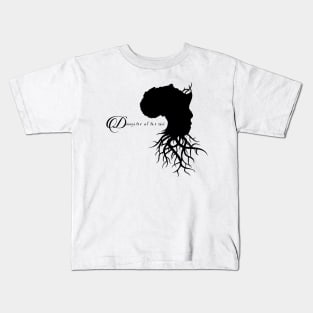 Daughter Of The Soil Kids T-Shirt